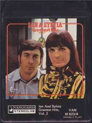 Ian & Sylvia - Greatest Hits Vol. 2