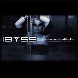 Ibyss - Monolith - Single