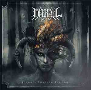 Infernal  - Journey Through The Soul