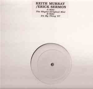 Keith Murray / EPMD - The Rhyme (Remix) / It's My Thing '97