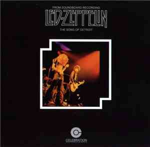Led Zeppelin - The Song Of Detroit