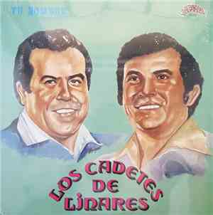 Los Cadetes De Linares - Tu Nombre