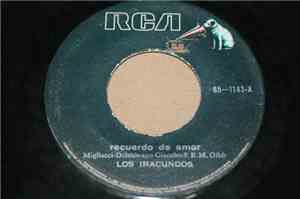 Los Iracundos - Recuerdo De Amor / Chiquilina