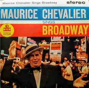 Maurice Chevalier - Maurice Chevalier Sings Broadway