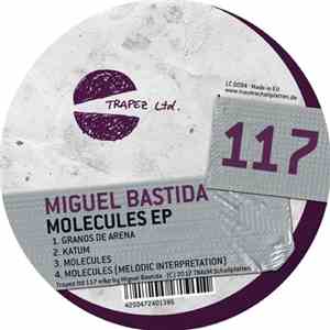 Miguel Bastida - Molecules EP