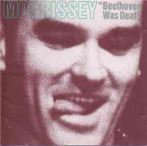 Morrissey - Beethoven Was Deaf