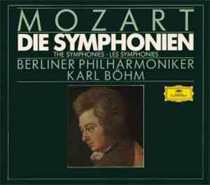 Mozart - Berliner Philharmoniker, Karl Böhm - Die Symphonien
