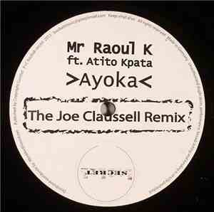 Mr Raoul K Featuring Atito Kpata - Ayoka