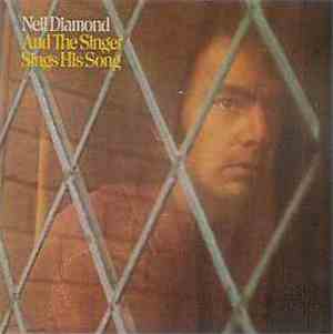 Neil Diamond - And The Singer Sings His Song
