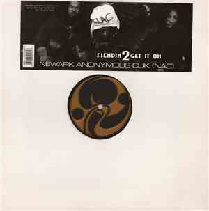 Newark Anonymous Clik - Fiendin' 2 Get It On