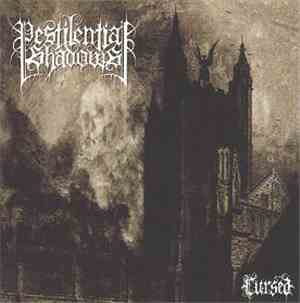 Pestilential Shadows - Cursed