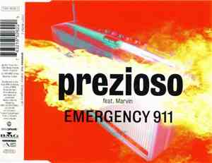 Prezioso Feat. Marvin - Emergency 911