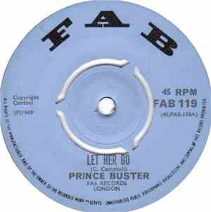 Prince Buster - Let Her Go / Tie The Donkeys Tail