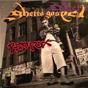 Red Fox  - Ghetto Gospel