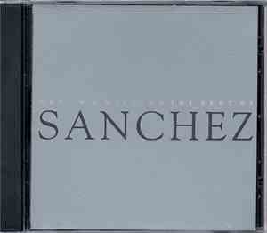 Sanchez - One In A Million : The Best Of Sanchez
