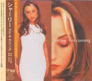 Shirley - I'm Coming