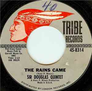 Sir Douglas Quintet - The Rains Came / Bacon Fat
