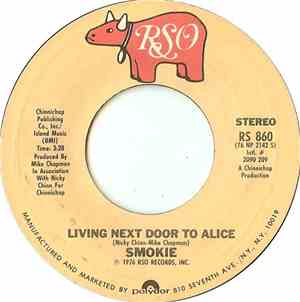 Smokie - Living Next Door To Alice / When My Back Was Against The Wall