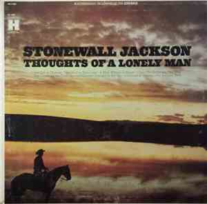 Stonewall Jackson - Thoughts Of A Lonely Man