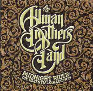 The Allman Brothers Band - Midnight Rider: The Essential Collection
