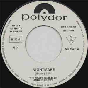 The Crazy World Of Arthur Brown - Nightmare / What's Happening