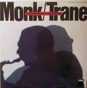 Thelonious Monk & John Coltrane - Monk / Trane
