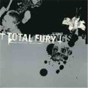 Total Fury - 13 Songs