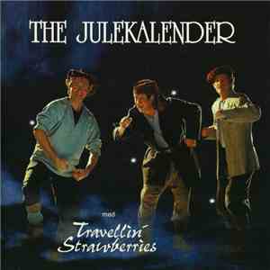 Travellin' Strawberries - The Julekalender