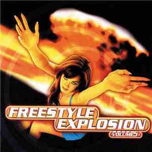 Various - Freestyle Explosion Volume 5