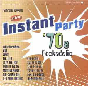 Various - Rhino Instant Party - '70s Rockadelic