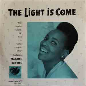 West Angeles Church Of God In Christ Angelic Choir Featuring Tramaine Hawkins - The Light Is Come