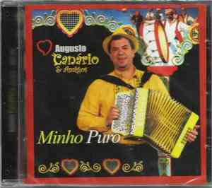 Augusto Canário E Amigos - Minho Puro