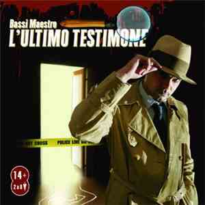 Bassi Maestro - L'Ultimo Testimone