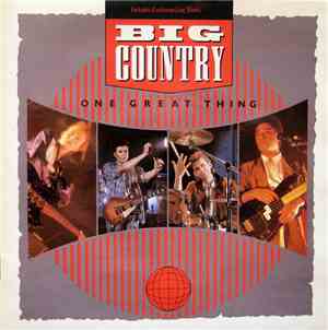 Big Country - One Great Thing