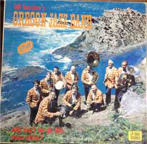 Bill Borcher's Oregon Jazz Band - Why Don't We Do This More Often