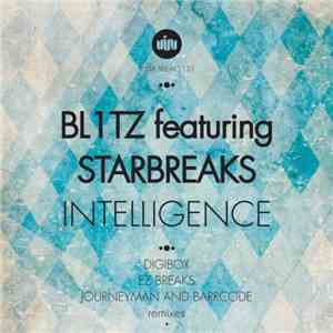 BL1TZ Featuring Starbreaks - Intelligence