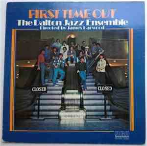 Dalton Jazz Ensemble - First Time Out