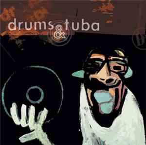 Drums & Tuba - Vinyl Killer