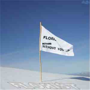 Florist - Nothing Without You EP