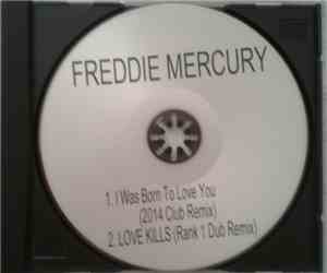 Freddie Mercury - I Was Born To Love You