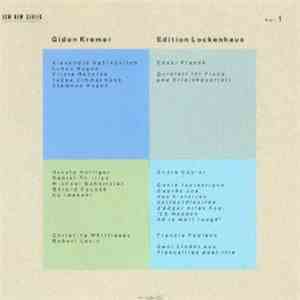 Gidon Kremer - Edition Lockenhaus, Vol. 1 & 2