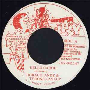 Horace Andy & Tyrone Taylor - Hello Carol