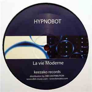 Hypnobot - La Vie Moderne