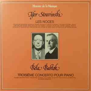 Igor Stravinski, Jacqueline Brumaire, Denise Scharley, Jacques Pottier, José van Dam, Geneviève Joy, Ina Marika, Jacques Delécluse, Michel Quéval, Choeurs Et Solistes De L'Orchestre, Pierre Boulez  /  Béla Bartók, Claude Helffer, Orchestre National De L'O