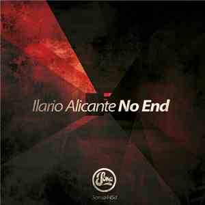 Ilario Alicante - No End