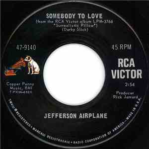 Jefferson Airplane - Somebody To Love
