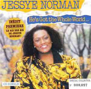 Jessye Norman - He's Got The Whole World...