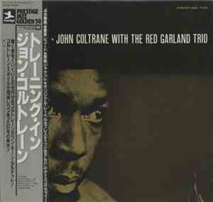 John Coltrane With The Red Garland Trio - John Coltrane With The Red Garland Trio
