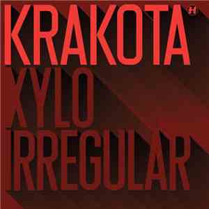 Krakota - Xylo / Irregular