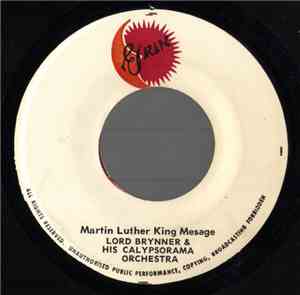 Lord Brynner & His Calypsorama Orchestra - Martin Luther King Message